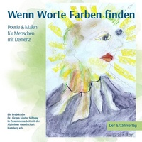 Enlarge image Cover: Wenn Worte Farben finden - Der Erzählverlag UG