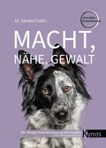 Cover: Macht, N&auml;he, Gewalt - Kynos