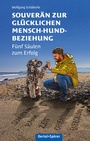 Bild: Souverän zu einer glücklichen Mensch-Hund-Beziehung - Oertel u. Spörer