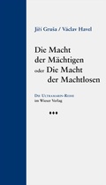 Cover: Die Macht der M&auml;chtigen oder Die Macht der Machtlosen - Wieser Verlag