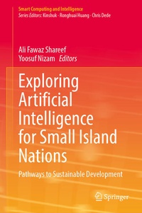 Enlarge image Cover: Exploring Artificial Intelligence for Small Island Nations - Springer