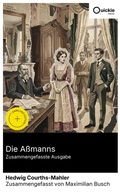 Cover: Die A&szlig;manns (Zusammengefasste Ausgabe) - Quickie Classics