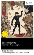 Cover: Scaramouche (Zusammengefasste Ausgabe) - Quickie Classics