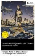 Cover: Memoiren von jenseits des Grabes (Zusammengefasste Ausgabe) - Quickie Classics