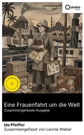 Cover: Eine Frauenfahrt um die Welt (Zusammengefasste Ausgabe) - Quickie Classics