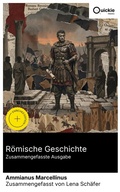 Cover: R&ouml;mische Geschichte (Zusammengefasste Ausgabe) - Quickie Classics