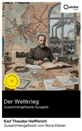 Cover: Der Weltkrieg (Zusammengefasste Ausgabe) - Quickie Classics