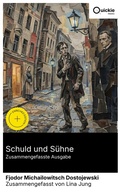 Cover: Schuld und S&uuml;hne (Zusammengefasste Ausgabe) - Quickie Classics