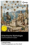 Cover: Griechische Mythologie (Zusammengefasste Ausgabe) - Quickie Classics