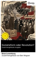 Cover: Sozialreform oder Revolution? (Zusammengefasste Ausgabe) - Quickie Classics