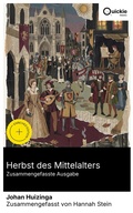 Cover: Herbst des Mittelalters (Zusammengefasste Ausgabe) - Quickie Classics