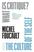Cover: "What Is Critique?" and "The Culture of the Self" - The Chicago Foucault Project