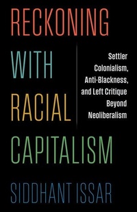 Enlarge image Cover: Reckoning with Racial Capitalism - Columbia University Press