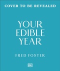 Cover: Your Edible Year - DK