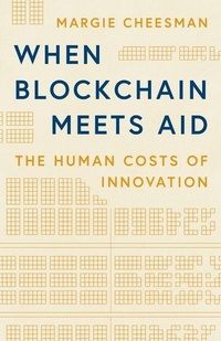 Enlarge image Cover: When Blockchain Meets Aid - Princeton University Press