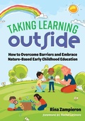 Cover: Taking Learning Outside - Teachers' College Press