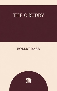 Enlarge image Cover: The O'Ruddy - CLXBX