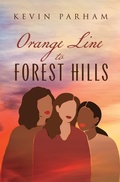 Cover: Orange Line to Forest Hills - Pria Publishing