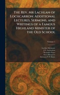Cover: The Rev. Mr Lachlan of Lochcarron - Tradd Street Press