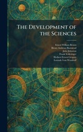 Cover: The Development of the Sciences - Tradd Street Press