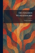 Cover: Des Knaben Wunderhorn - Tradd Street Press