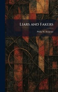 Cover: Liars and Fakers - Tradd Street Press