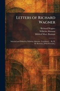 Cover: Letters of Richard Wagner - Tradd Street Press