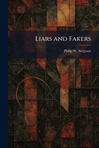 Enlarge image Cover: Liars and Fakers - Tradd Street Press