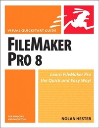 Abbildung von: FileMaker Pro 8 for Windows and Macintosh - Peachpit Press Publications