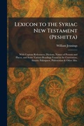 Cover: Lexicon to the Syriac New Testament (Peshitta) - Tradd Street Press
