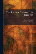 Cover: The Life of Charlotte BrontA - Tradd Street Press