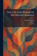 Cover: The Life and Poems of Nicholas Grimald - Tradd Street Press