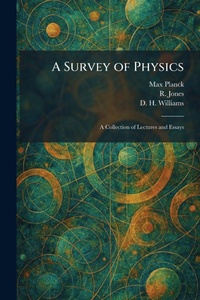 Enlarge image Cover: A Survey of Physics - Tradd Street Press