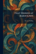 Cover: That Dinner at Bardolph's - Tradd Street Press