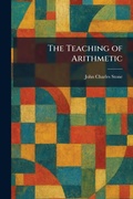 Cover: The Teaching of Arithmetic - Tradd Street Press