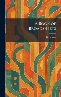 Enlarge image Cover: A Book of Broadsheets - Tradd Street Press