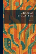 Cover: A Book of Broadsheets - Tradd Street Press