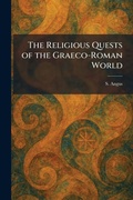Cover: The Religious Quests of the Graeco-Roman World - Tradd Street Press