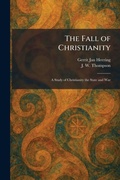 Cover: The Fall of Christianity - Tradd Street Press