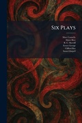 Cover: Six Plays - Tradd Street Press