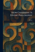 Cover: How Charming Is Divine Philosophy - Tradd Street Press