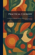 Cover: Practical Cookery - Tradd Street Press