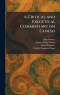 Cover: A Critical and Exegetical Commentary on Genesis - Tradd Street Press