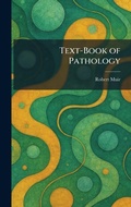 Cover: Text-Book of Pathology - Tradd Street Press