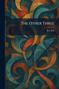 Enlarge image Cover: The Other Three - Tradd Street Press
