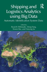 Enlarge image Cover: Shipping and Logistics Analytics using Big Data - Routledge