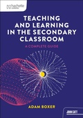Cover: Teaching and Learning in the Secondary Classroom - Hachette Learning