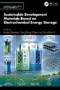 Cover: Sustainable Development Materials Based on Electrochemical Energy Storage - CRC Press