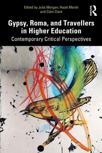 Enlarge image Cover: Gypsies, Roma, and Travellers in Higher Education - Routledge