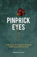 Cover: Pinprick Eyes - Blue Cedar Publishing